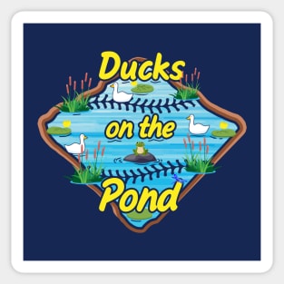 Funny Cute Baseball Saying Ducks on the Pond Softball Mom Sticker